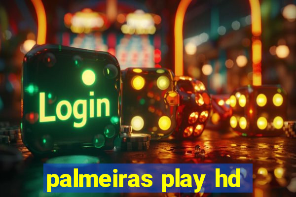 palmeiras play hd